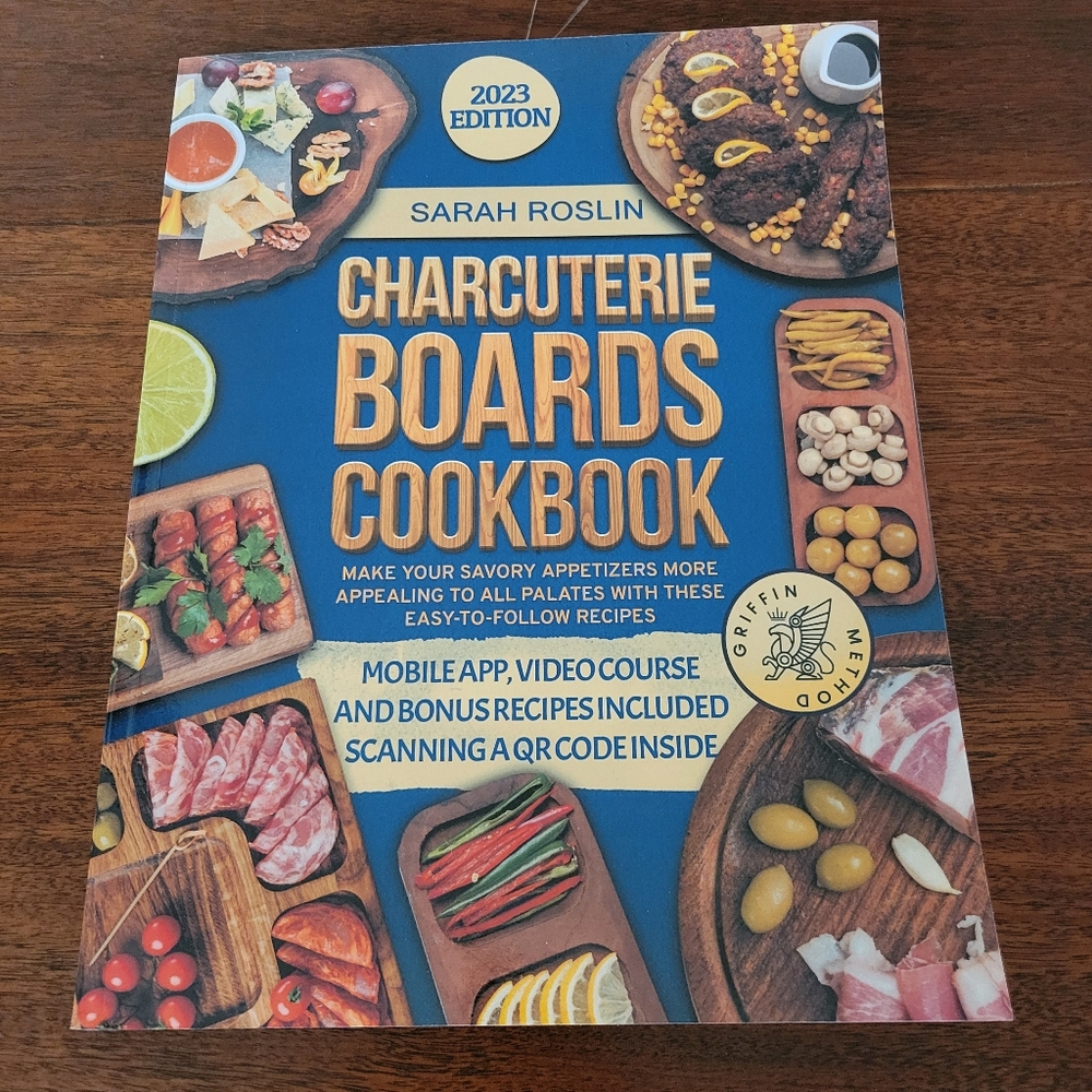 Charcuterie Boards Cookbook By Sarah Roslin 2023 Edition Paperback Book